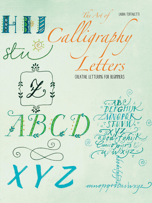 Title details for The Art of Calligraphy Letters by Laura Toffaletti - Available